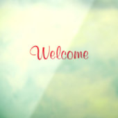 Willkommene benutzerdefinierte Textnachricht Rot-f Fensteraufkleber (Blatt 3)