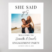 Willkommene Engagement Party Sie sagte Yes Foto Cu Poster (Vorne)