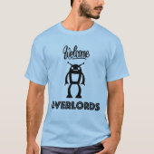 Willkommene RoboterOverlords T-Shirt (Vorderseite)