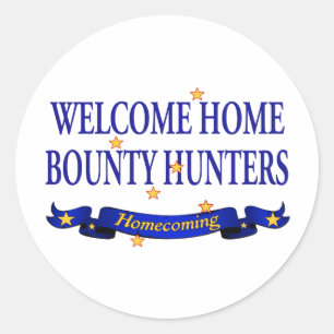 Willkommene Zuhause-Prämien-Jäger Runder Aufkleber