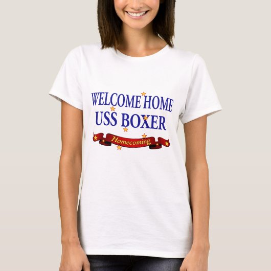 Willkommener Boxer des Zuhause-USS T-Shirt (Vorderseite)