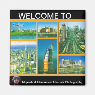WILLKOMMENER RO DUBAIL DURCH MOJISOLA A GBADAMOSI MAGNET