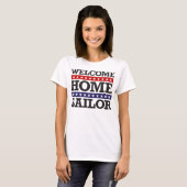 Willkommener Zuhause-Seemann T-Shirt (Vorne ganz)