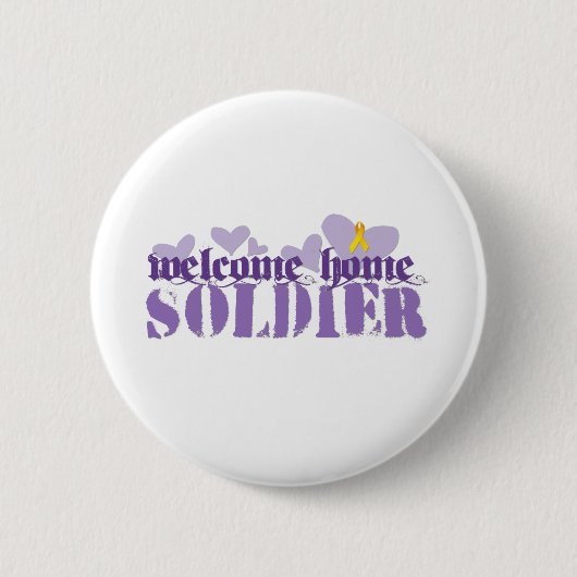 Willkommener Zuhause-Soldat Button (Vorderseite)