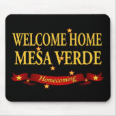 Willkommenes Zuhause-MESA Verde Mousepad (Vorne)
