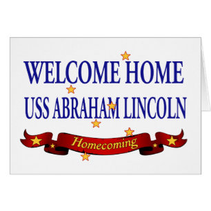 Willkommenes Zuhause USS Abraham Lincoln