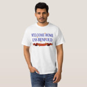 Willkommenes Zuhause USS Benfold T-Shirt (Vorne ganz)