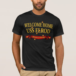 Willkommenes Zuhause USS Elrod T-Shirt