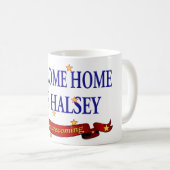 Willkommenes Zuhause USS Halsey Kaffeetasse (VorderseiteRechts)