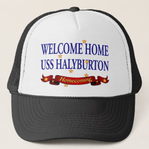 Willkommenes Zuhause USS Halyburton Truckerkappe