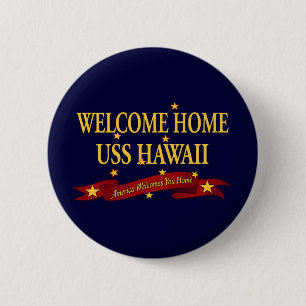 Willkommenes Zuhause USS Hawaii Button