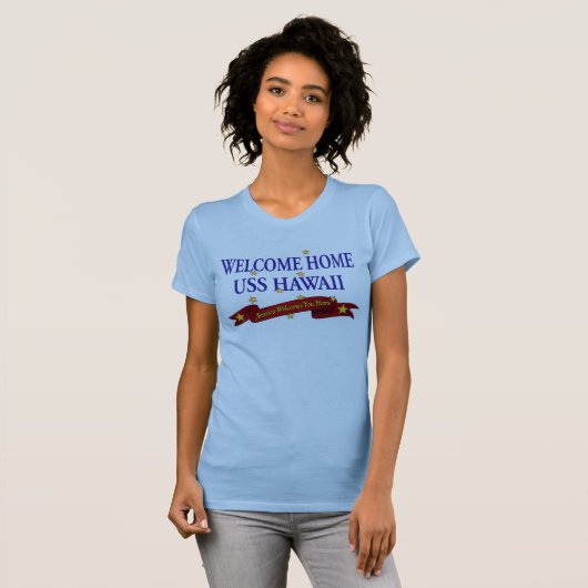 Willkommenes Zuhause USS Hawaii T-Shirt (Vorne ganz)
