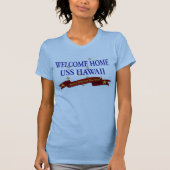 Willkommenes Zuhause USS Hawaii T-Shirt (Vorderseite)