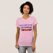 Willkommenes Zuhause USS Howard T-Shirt (Vorne ganz)