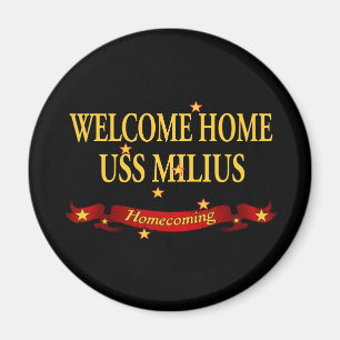 Willkommenes Zuhause USS Milius Magnet