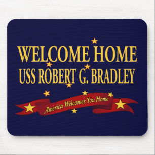 Willkommenes Zuhause USS Robert G. Bradley Mousepad