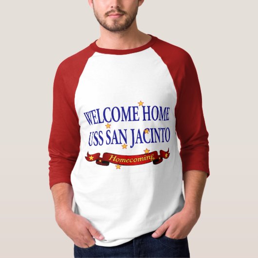 Willkommenes Zuhause USS San Jacinto T-Shirt (Vorderseite)