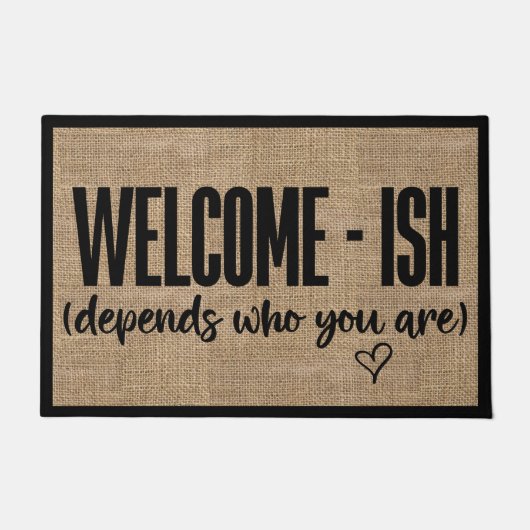 Willkommensfunny Sarcastic Doormat Fußmatte (Vorderseite)