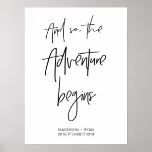 Willkommensschild 'So beginnt die Abenteuer' Poster