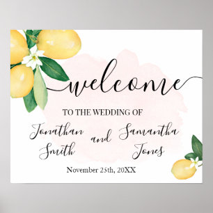 Willkommensschild zur Hochzeit mit Zitronen Rosa B Poster