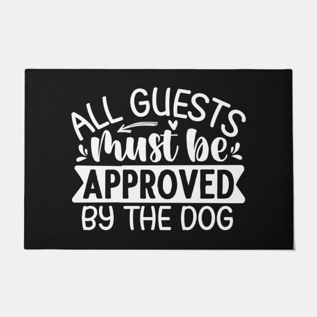 Willkommenstürme Alle Gäste müssen Schwarz-weiß se Fußmatte (Vorderseite)