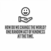 Willkürlicher Akt der Freundlichkeit Aufkleber (Vorderseite)