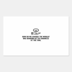 Willkürlicher Akt der Freundlichkeit Rechteckiger Aufkleber