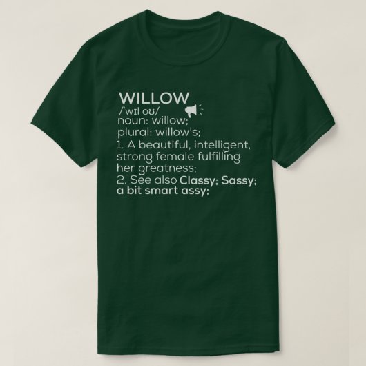 Willow Name Willow Definition Willow Weibliche Nam T-Shirt (Design vorne)