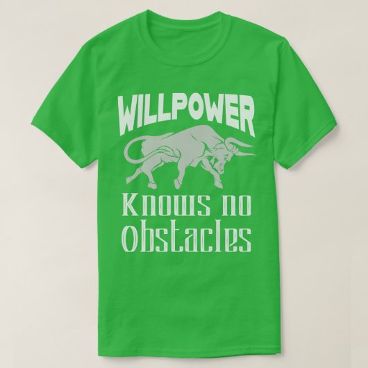 Willpower Motivation Bull T-Shirt (Design vorne)