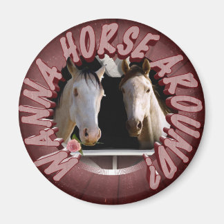 Willst du ein Pferd? Magnet