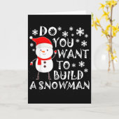 Willst du einen Schneemann bauen Süßer Schneemann  Karte (Gelbe Blume)