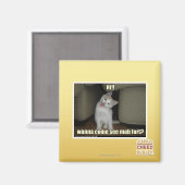 Willst du kommen mah Fort sehen? Magnet (Vorderseite/Rückseite)