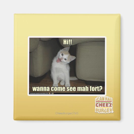 Willst du kommen mah Fort sehen? Magnet (Vorne)