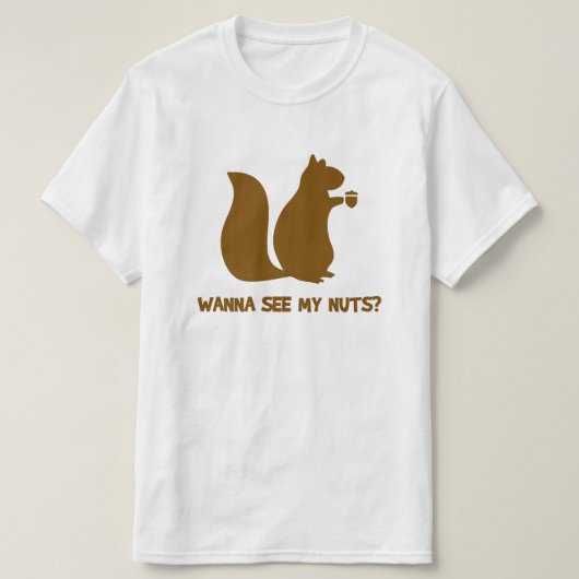 Willst du meine Nüsse sehen? - Funny Eichhörnchen  T-Shirt (Design vorne)