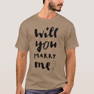 Willst du mich heiraten T-Shirt