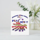 Willst du mit meinem Pfau spielen? Postkarte (Stehend Vorderseite)