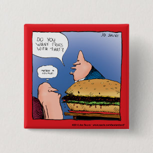 Willst du Pommes dazu? Cartoon Button