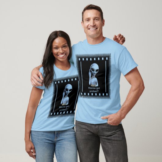 Willst du Probed bekommen? T-Shirt (Unisex)