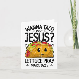 Willst du Taco über Jesus reden Cinco De Mayo Frau Karte