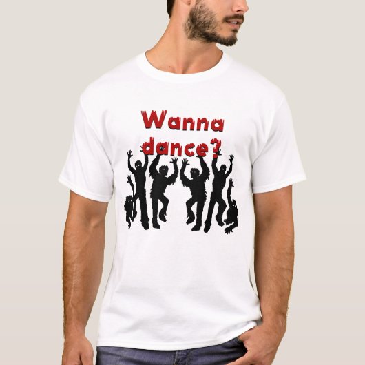 Willst du tanzen? Zombie Tanz. T-Shirt (Vorderseite)