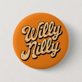 Willy nilly button (Vorderseite)