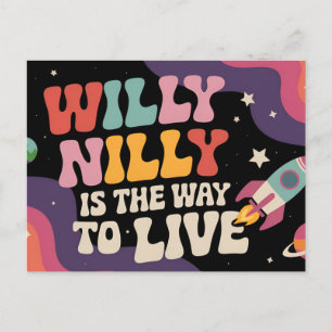 Willy Nilly ist der Weg Vintag zu leben Postkarte