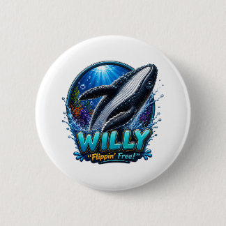 Willy Whale – Flippin’ Frei. Lustig Button