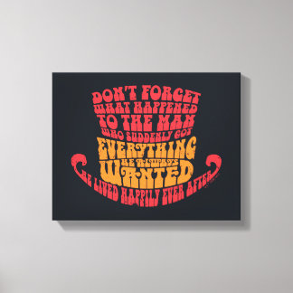 Willy Wonka Hat Typografie Leinwanddruck