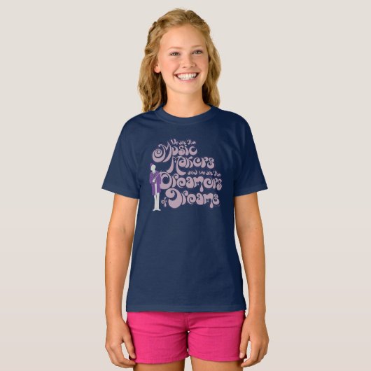 Willy Wonka - Music Makers, Dreamers of Dreams T-Shirt (Vorne ganz)