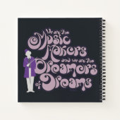 Willy Wonka - Musikmacher, Träume von Träumen Notizblock (Rückseite)