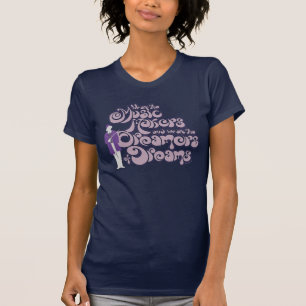 Willy Wonka - Musikmacher, Träume von Träumen T-Shirt