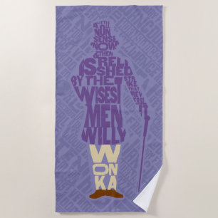 Willy Wonka Quote Silhouette Strandtuch