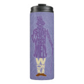 Willy Wonka Quote Silhouette Thermosbecher (Vorderseite)
