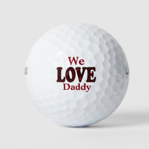 Wilson Ultra 500 Distance Golf Ball/We Liebe Daddy Golfball